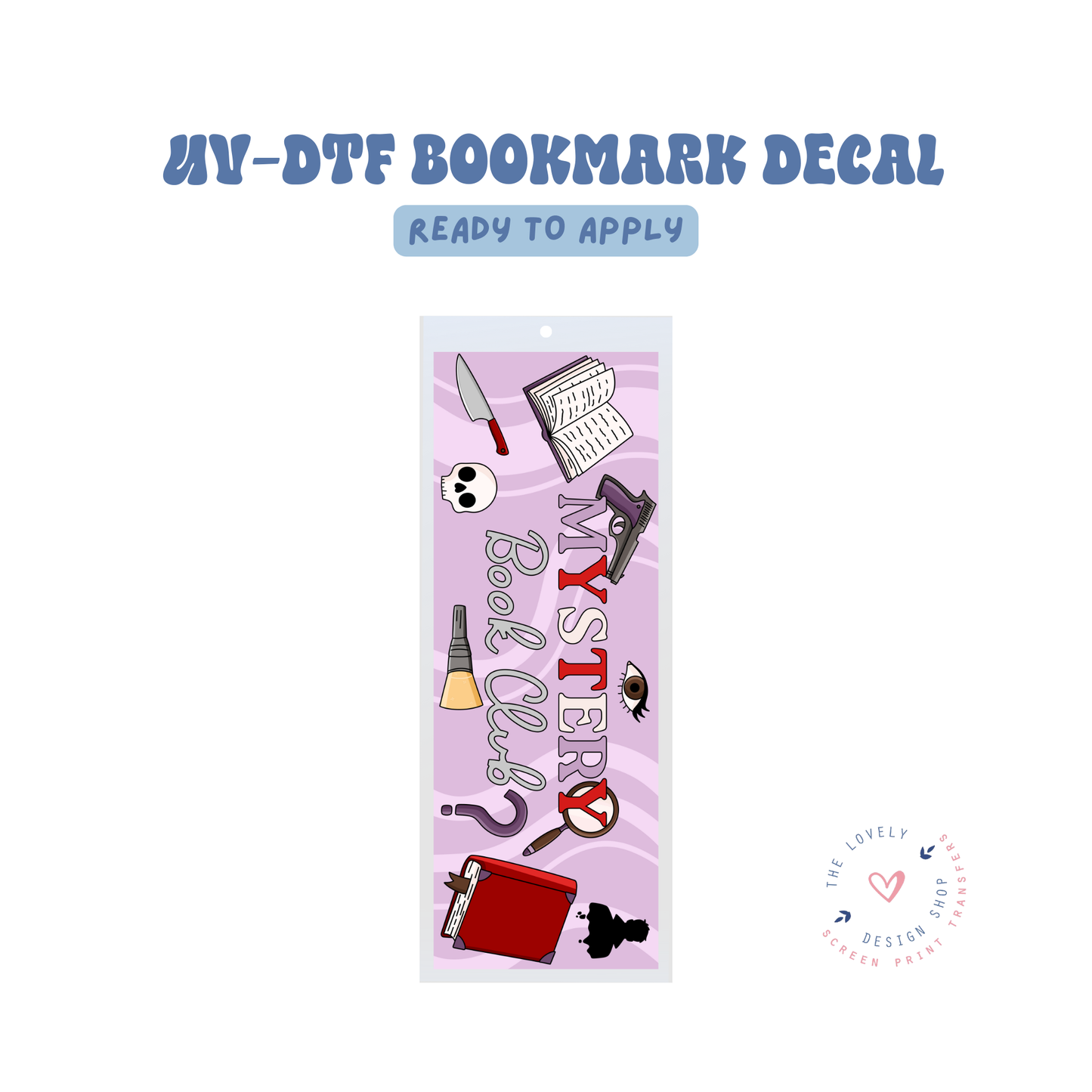 Mystery Book Club - UV DTF Bookmark Decal - Jan 27