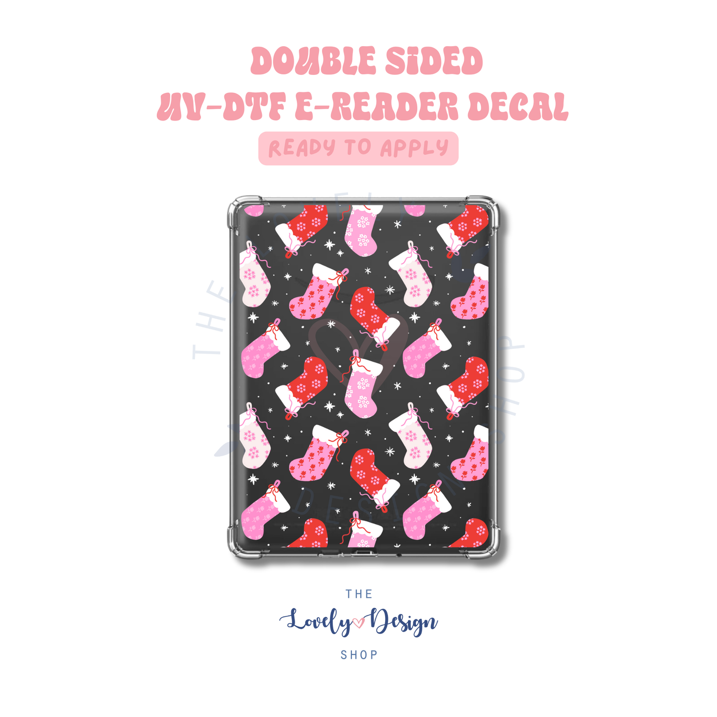 Stockings - UV DTF E-Reader Decal - Sep 15