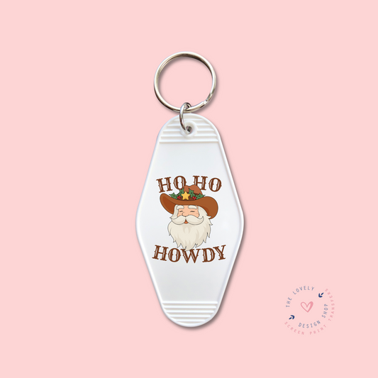 Ho Ho Howdy -  Keychain UV DTF Decal - Oct 15