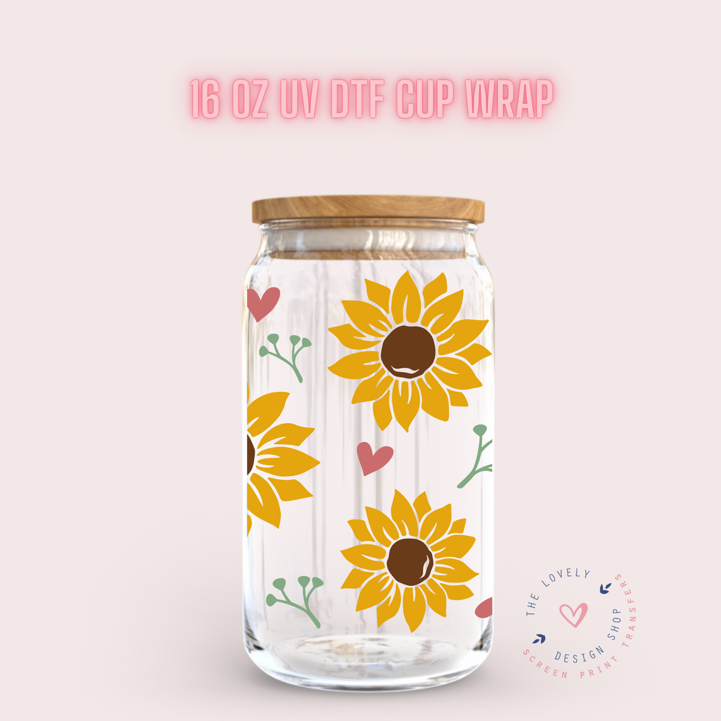 Sunflower - UV DTF 16 oz Libbey Cup Wrap (Ready to Ship)