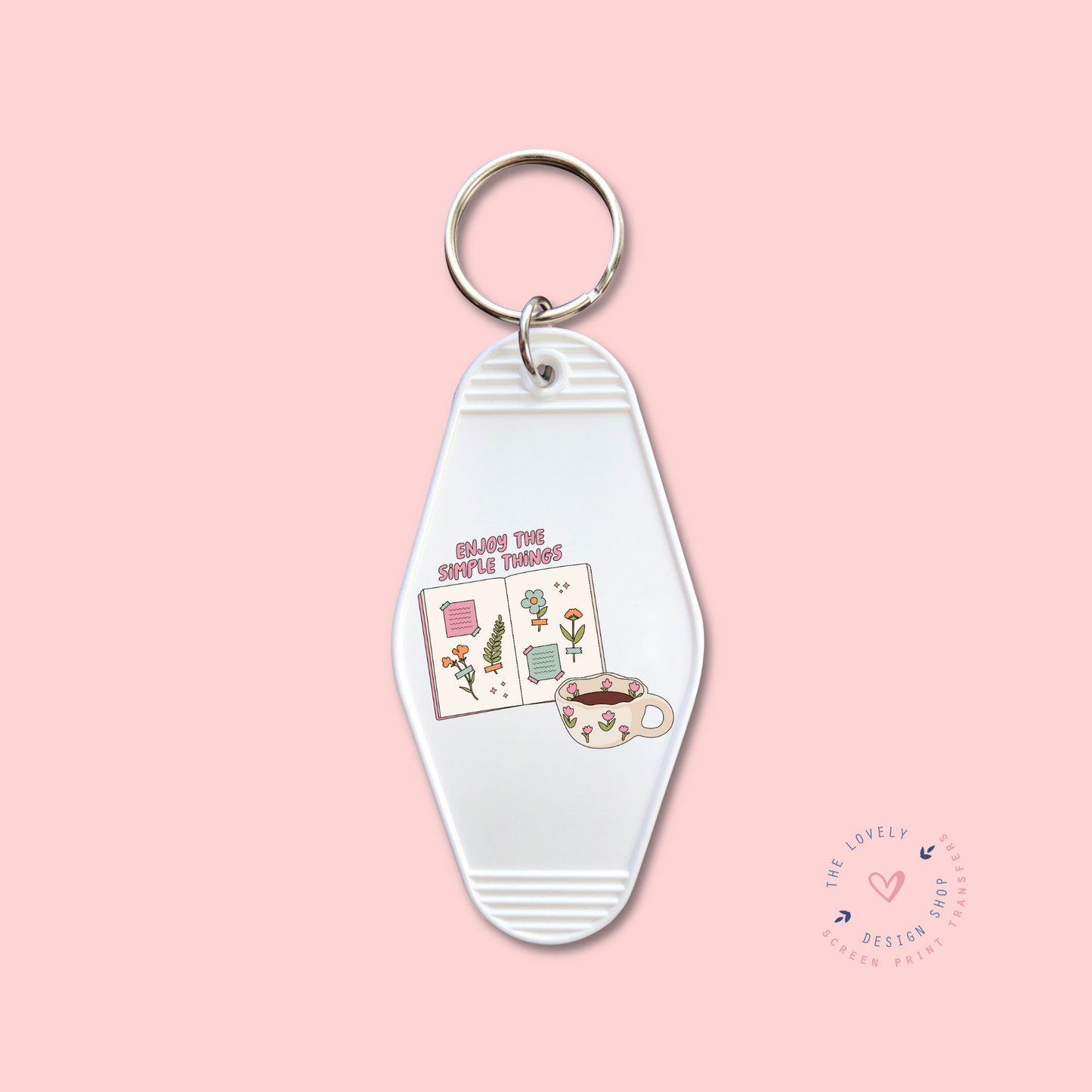 Enjoy The Simple Things -  Keychain UV DTF Decal - Dec 2