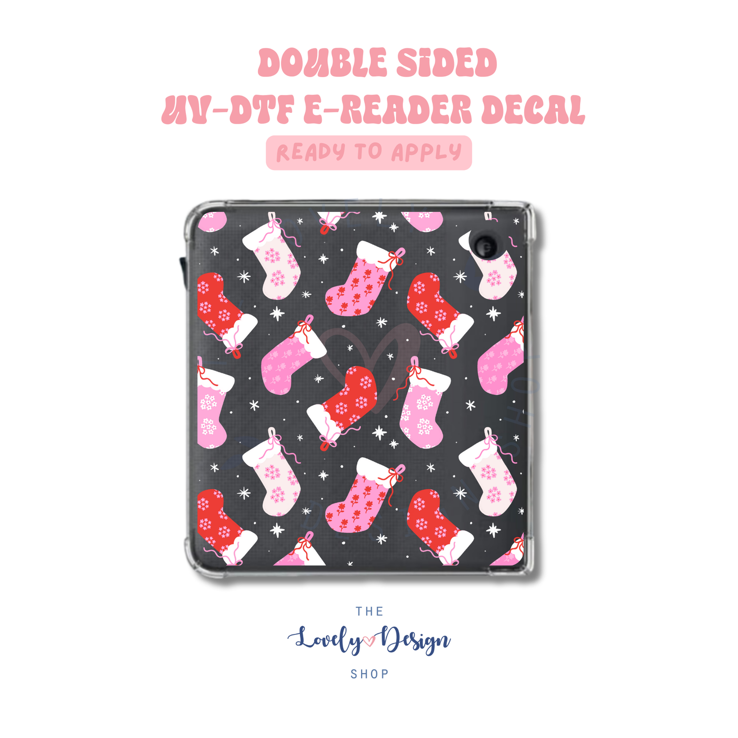 Stockings - UV DTF E-Reader Decal - Sep 15