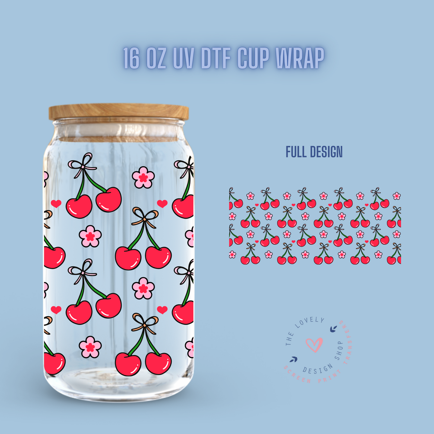 Cherry Coquettes - UV DTF 16 oz Libbey Cup Wrap (Ready to Ship) Feb 5
