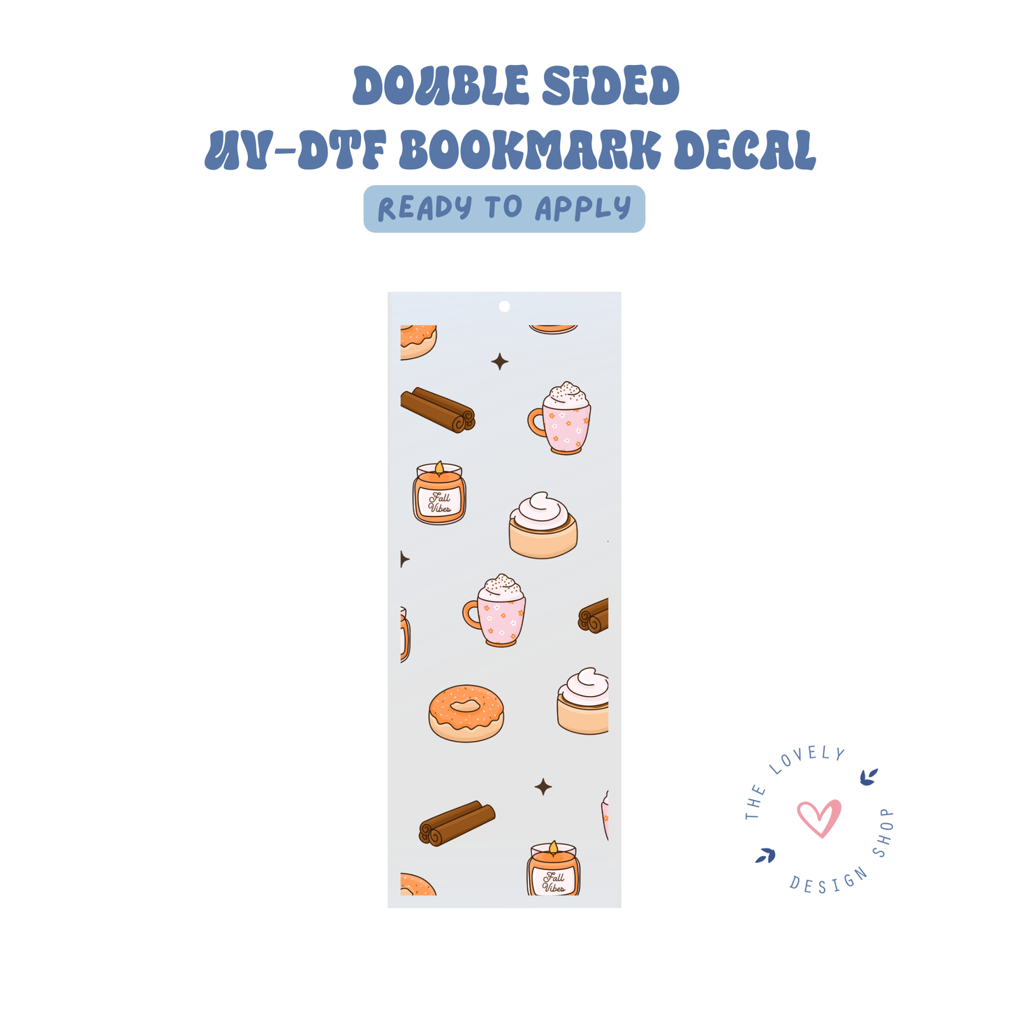 Cinnamon - UV DTF Bookmark Decal - Aug 27