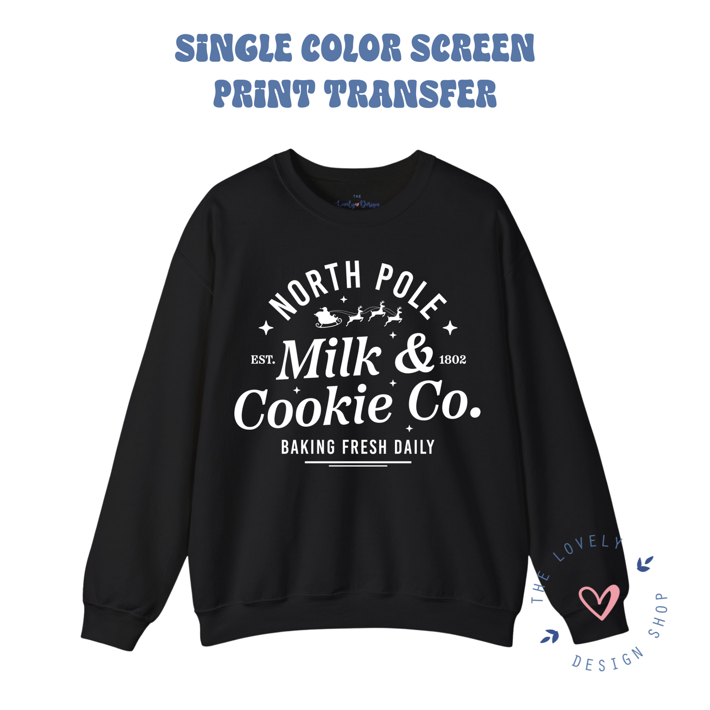 North Pole Milk & Cookie Co - Screen Print Transfer (RTS)