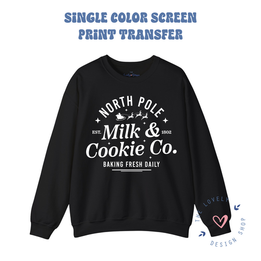 North Pole Milk & Cookie Co - Screen Print Transfer (RTS)