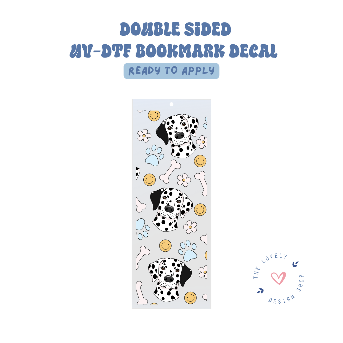 Dalmatian - UV DTF Bookmark Decal - Aug 27