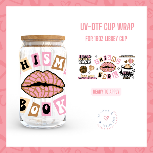 Chisme Book - UV DTF 16 oz Libbey Cup Wrap (Ready to Ship)
