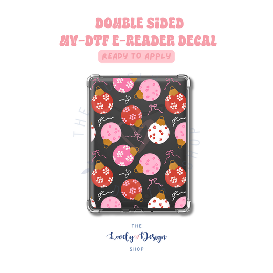 Ornaments - UV DTF E-Reader Decal - Sep 15