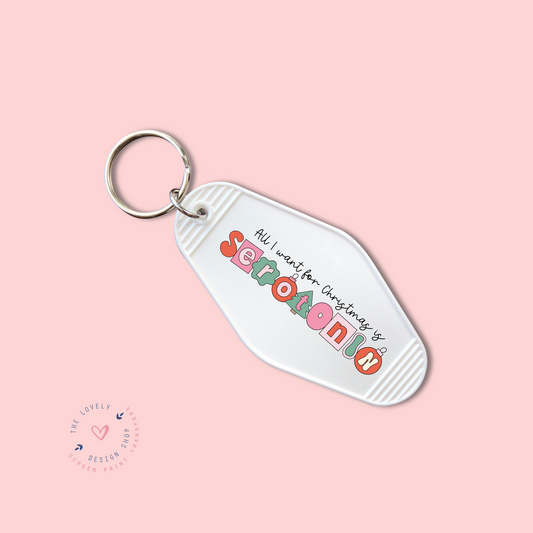 Serotonin -  Keychain UV DTF Decal - Sep 9