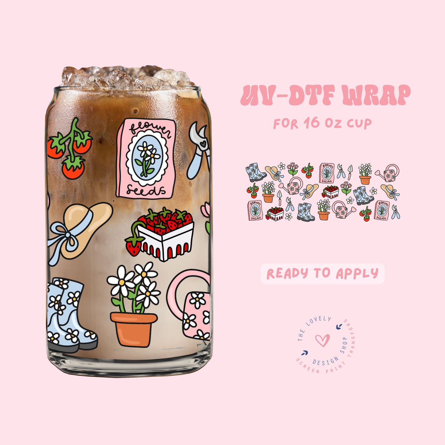 Garden Love - UV DTF 16 oz Libbey Cup Wrap - Jun 11