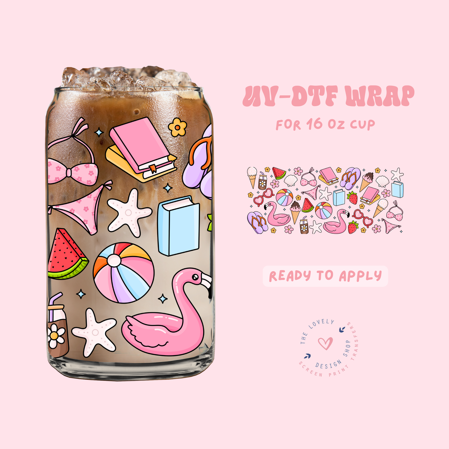 Girly Summer Vibes - UV DTF 16 oz Libbey Cup Wrap - May 2