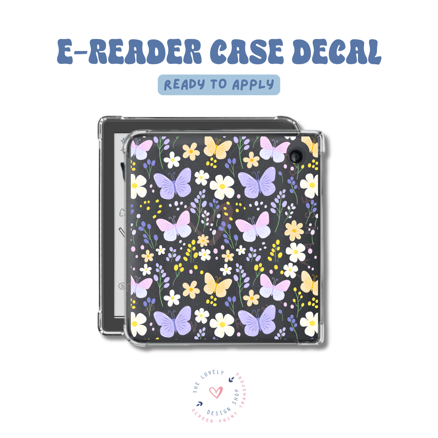 Butterfly Floral Dream - UV DTF E-Reader Decal - Feb 24