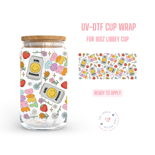 Diet Drink - UV DTF 16 oz Libbey Cup Wrap - Jul 22