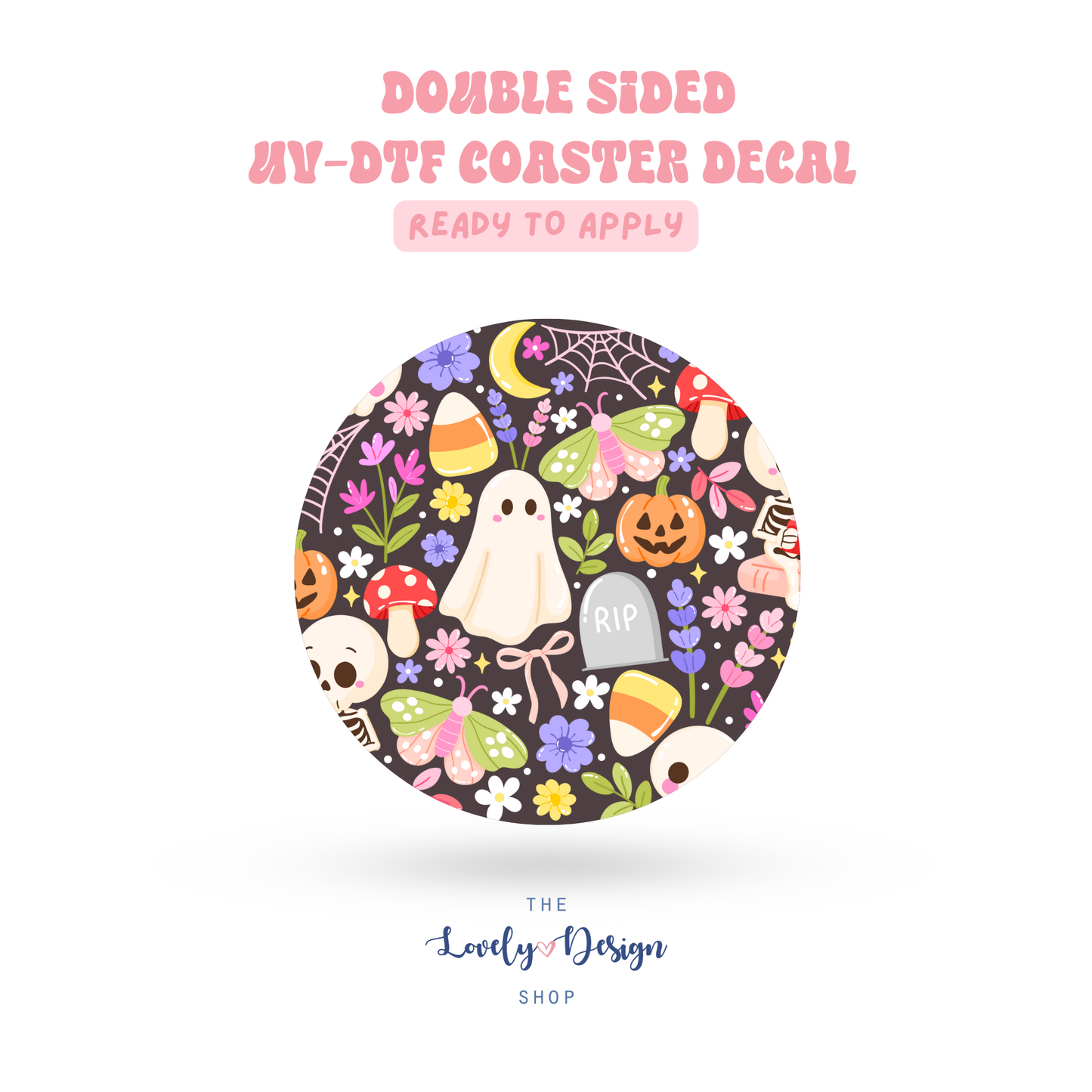 Pastel Spooky Garden - UV DTF Coaster Decal - Aug 27