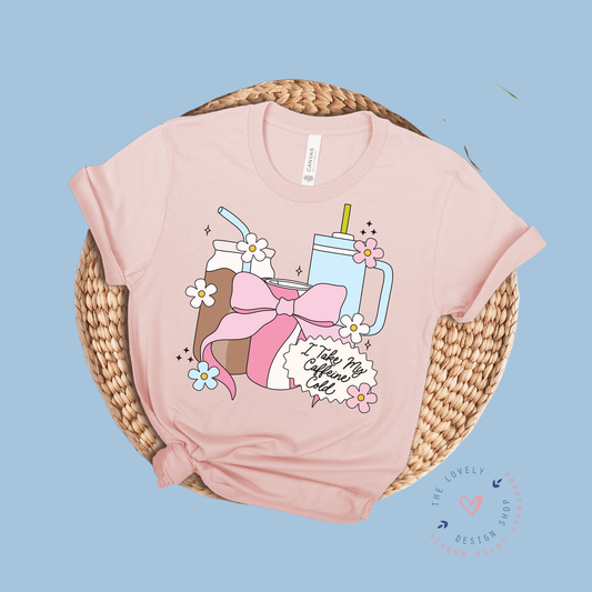 I Take My Caffeine Cold - FULL COLOR DTF TRANSFER (PRE ORDER - SHIPS SEP 16TH - SEP 20TH)