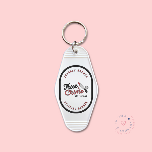 True Crime Coffee Club -  Keychain UV DTF Decal - Oct 15