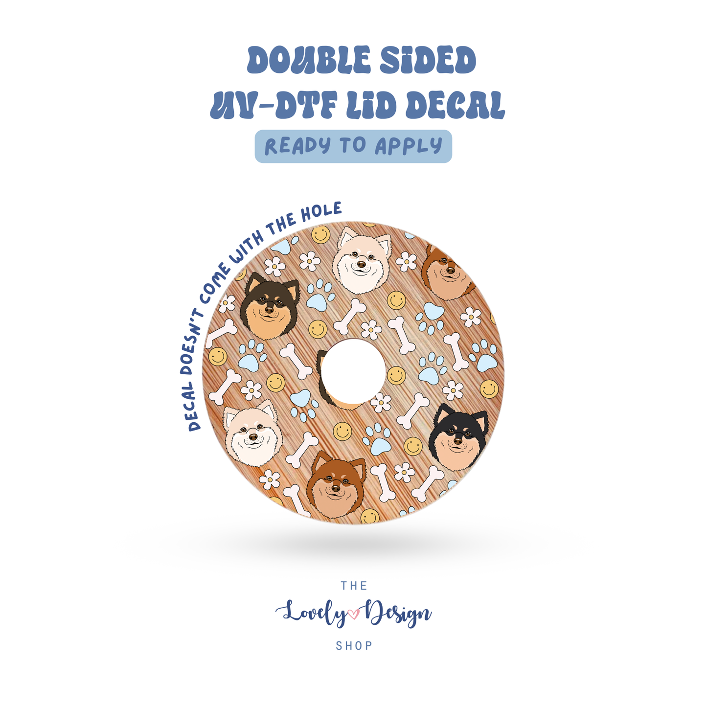 Lap Dog - UV DTF Lid Decal - Aug 27