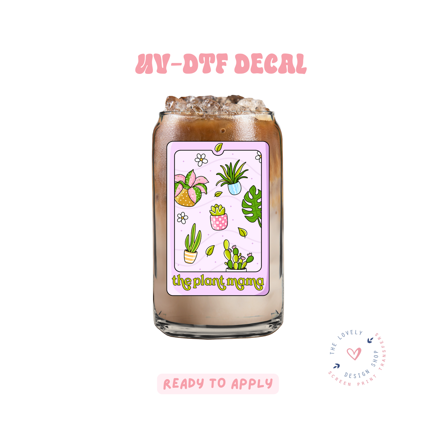 The Plant Mama Tarot Card - UV DTF Cup Decal - Apr 23