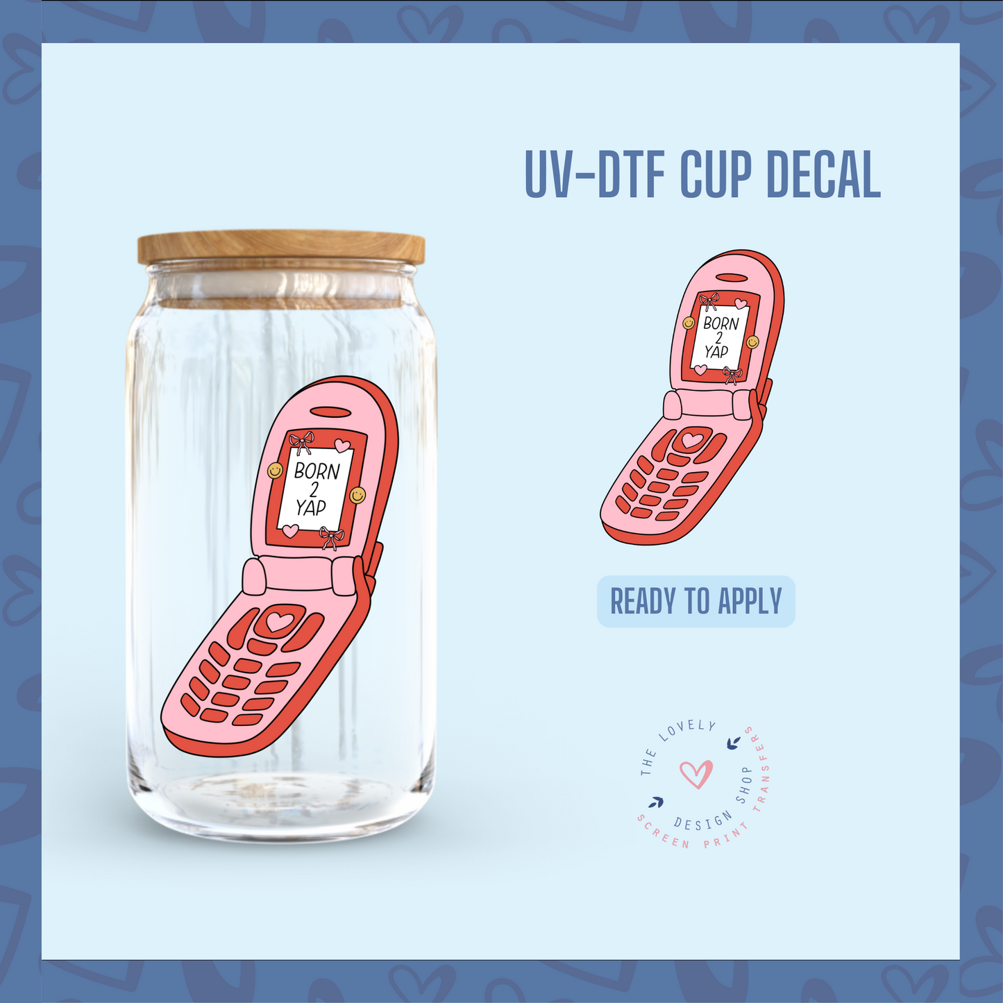 Burn 2 Yap - UV DTF Cup Decal - Dec 31