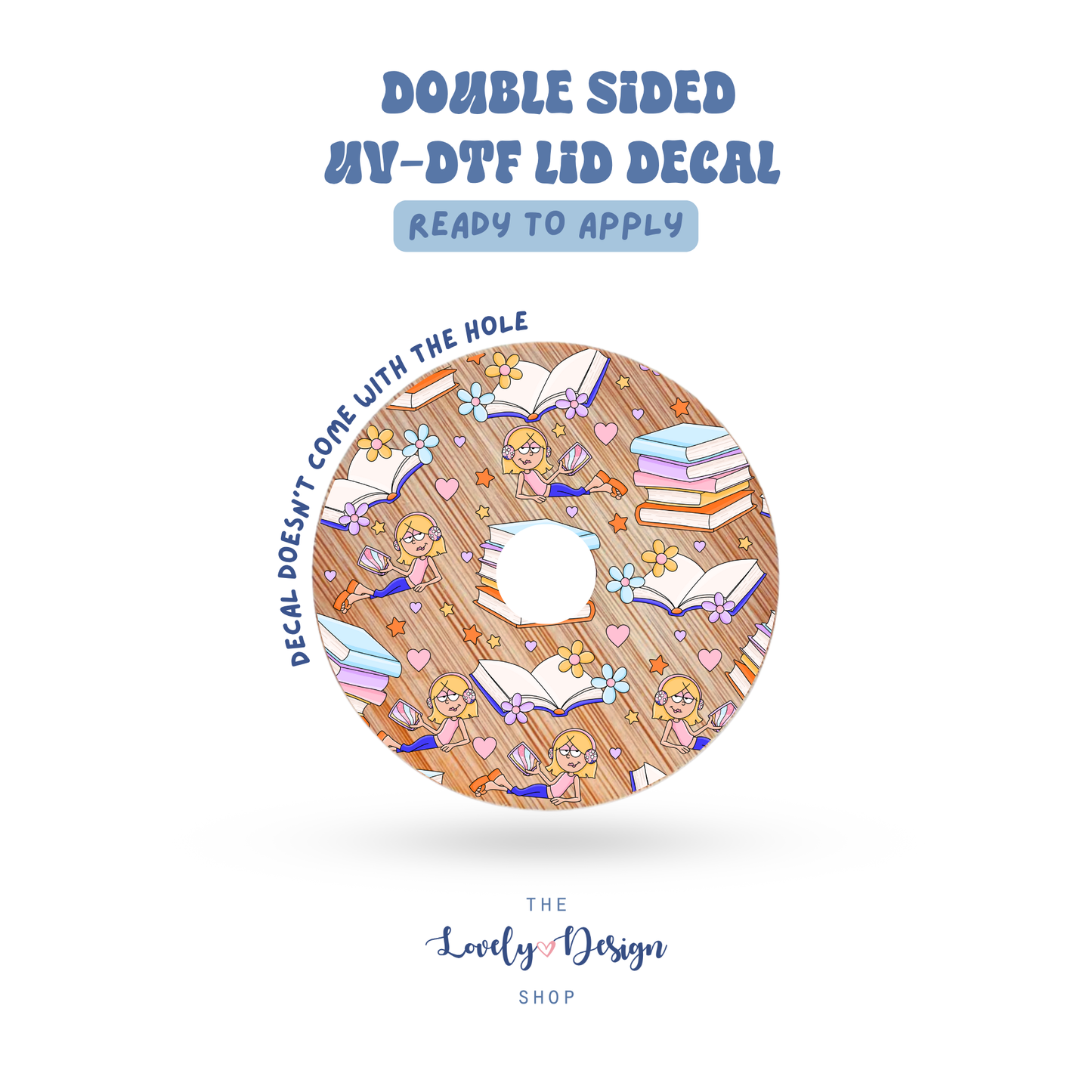 Liz Books - UV DTF Lid Decal - Aug 8