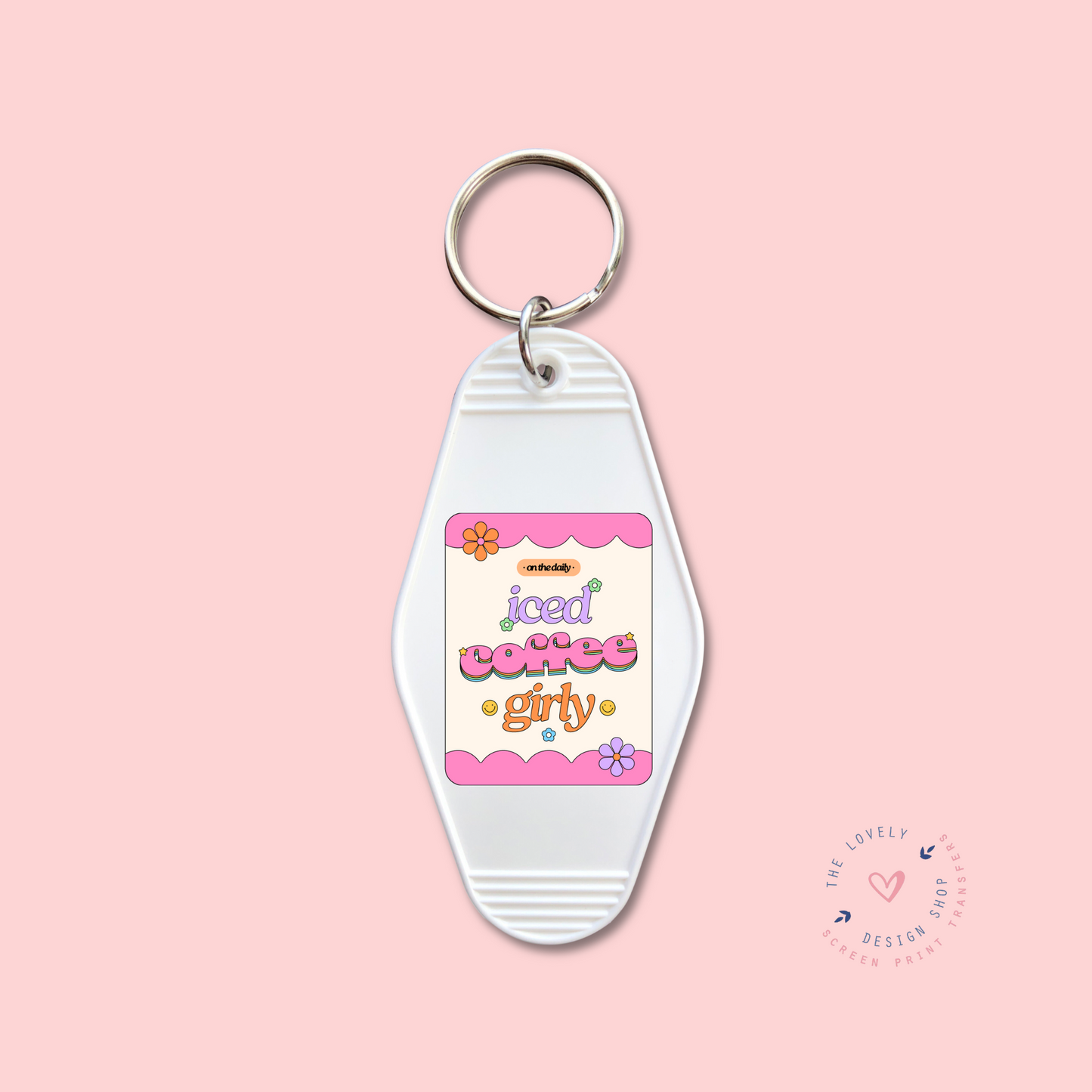 Iced Coffee Girly -  Keychain UV DTF Decal - July 29
