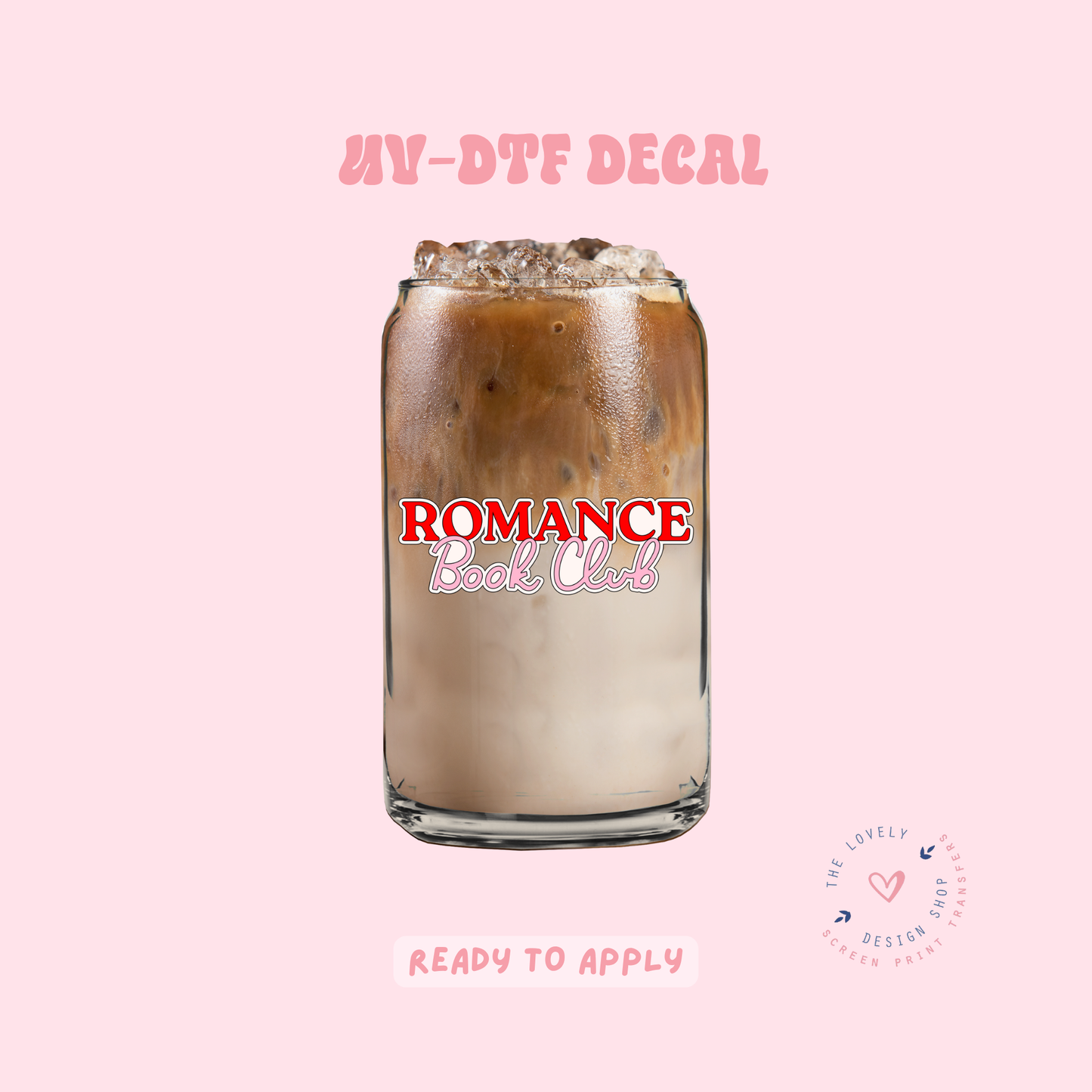 Romance Book Club - UV DTF Cup Decal - Jun 11