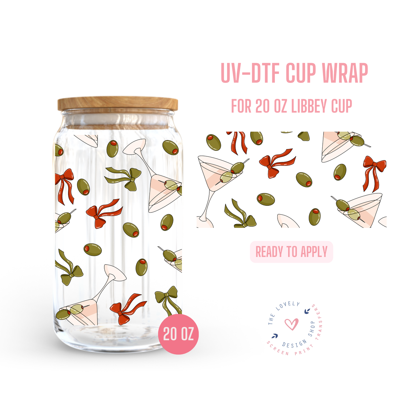Dirty Martini - UV DTF 20 oz Libbey Cup Wrap - Jan 14