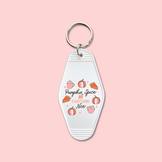 Pumpkin Spice And Everything Nice -  Keychain UV DTF Decal - July 22