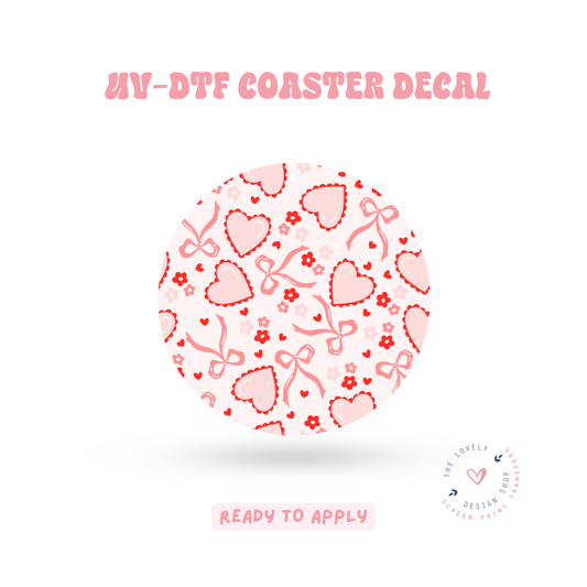 More Coquette Hearts! - UV DTF Coaster Decal - Feb 12