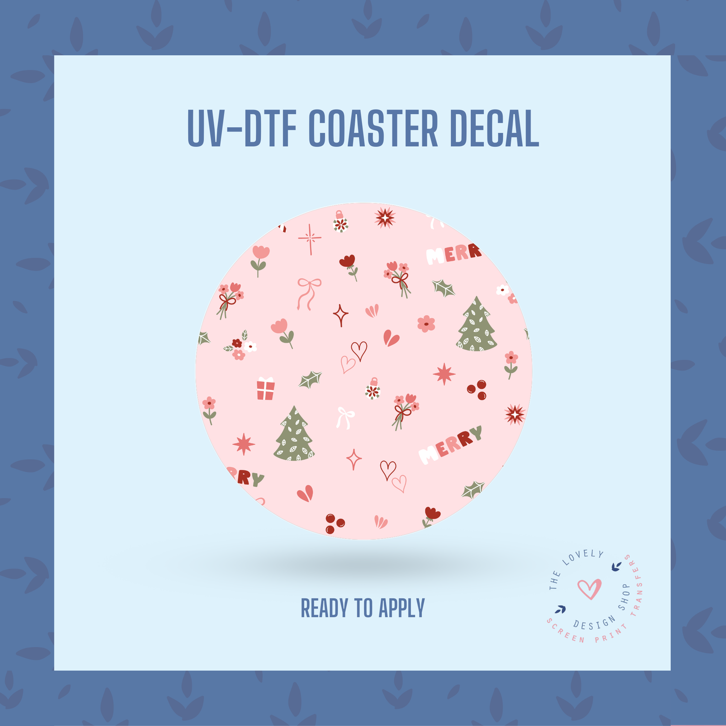 Muted Christmas - UV DTF Coaster Decal - Oct 8