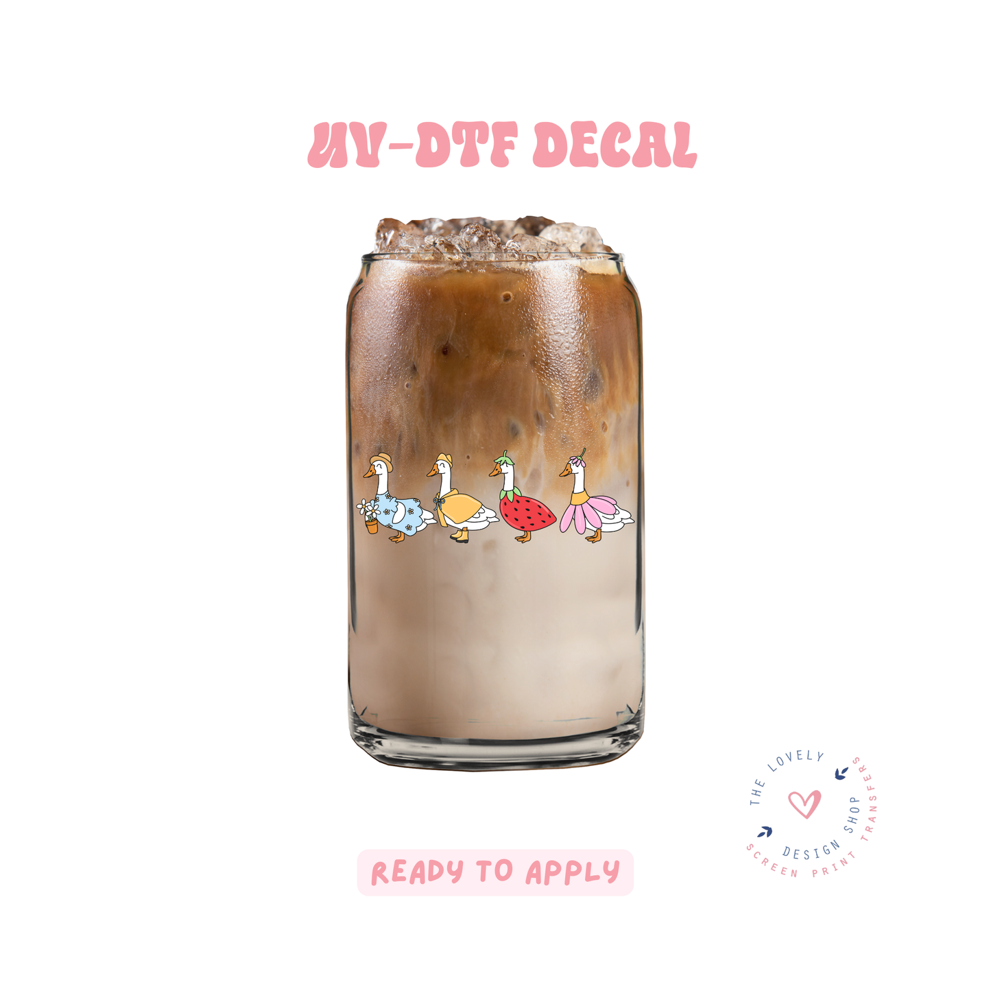 Just  A Silly Goose - UV DTF Cup Decal - Jan 27