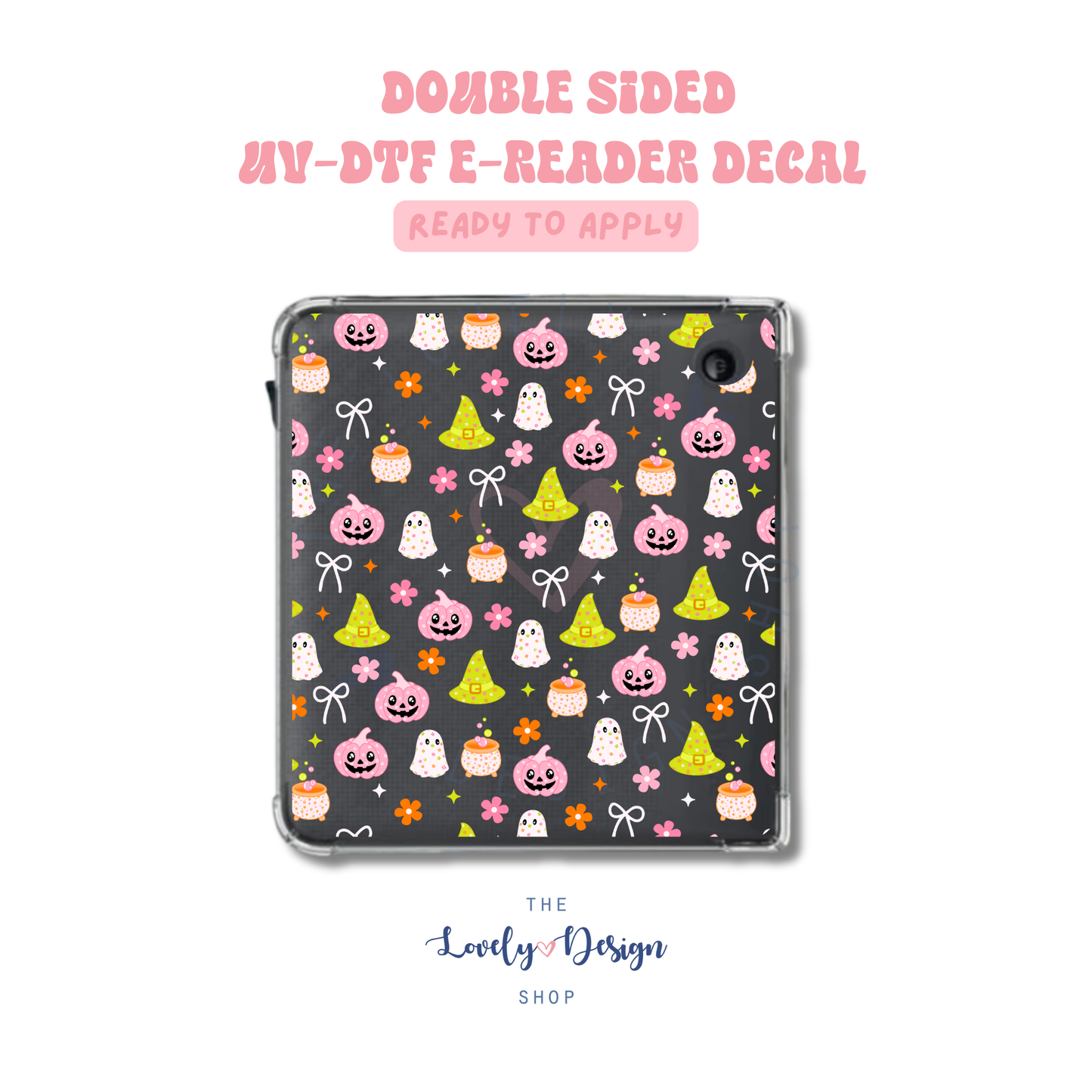 Cute Spooky - UV DTF E-Reader Decal - Sep 15
