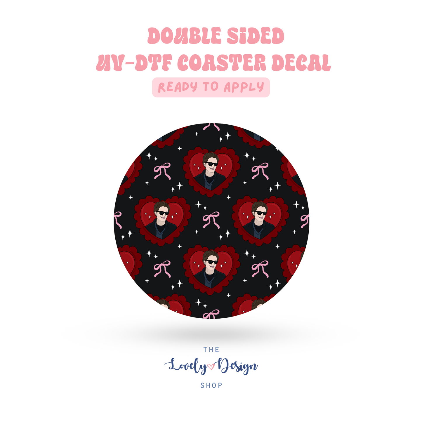 Edward - UV DTF Coaster Decal - Sep 15