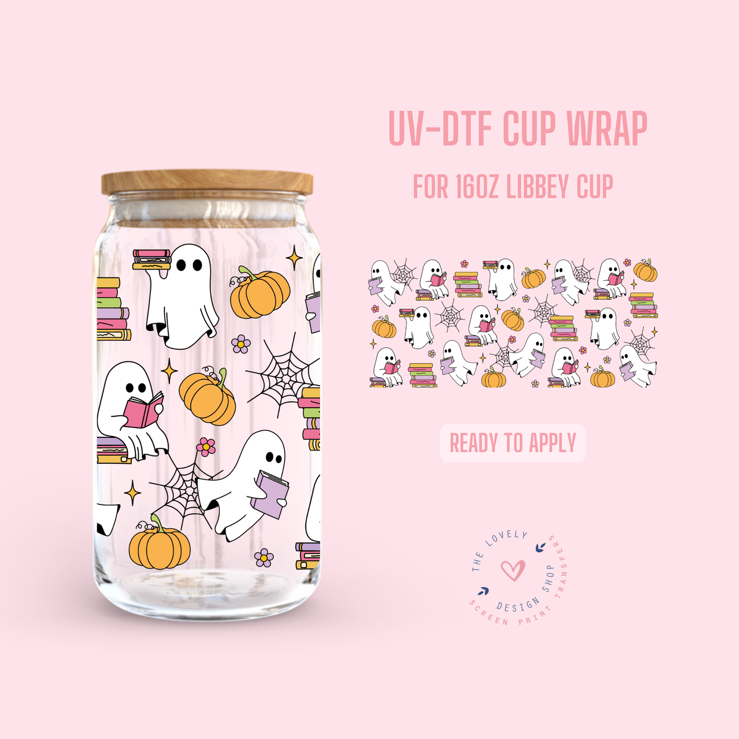 Bookish Ghost - UV DTF 16 oz Libbey Cup Wrap (Ready to Ship) Jun 17