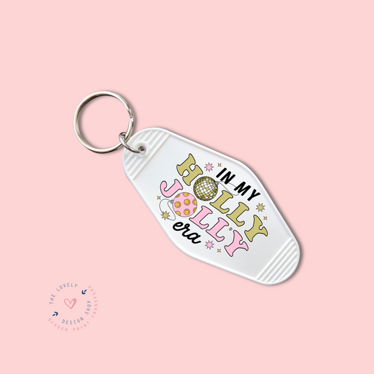 In My Holly Jolly Era -  Keychain UV DTF Decal - Oct 15