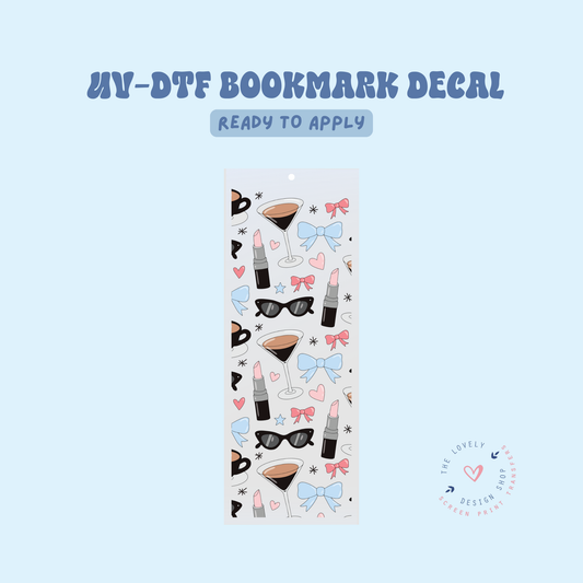 Cool Girls Love Espresso Martinis - UV DTF Bookmark Decal - Feb 24