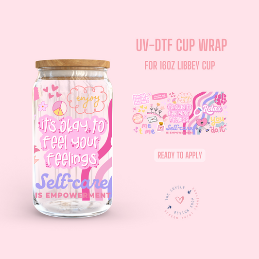 Self Care Affirmations - UV DTF 16 oz Libbey Cup Wrap (Ready to Ship)