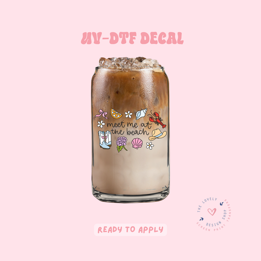 Meet Me At The Beach - UV DTF Cup Decal - Apr 23
