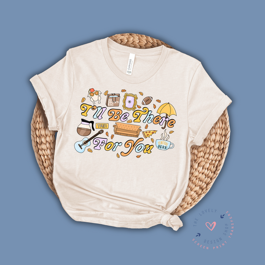 Friends - FULL COLOR DTF TRANSFER (PRE ORDER - SHIPS SEP 16TH - SEP 20TH)