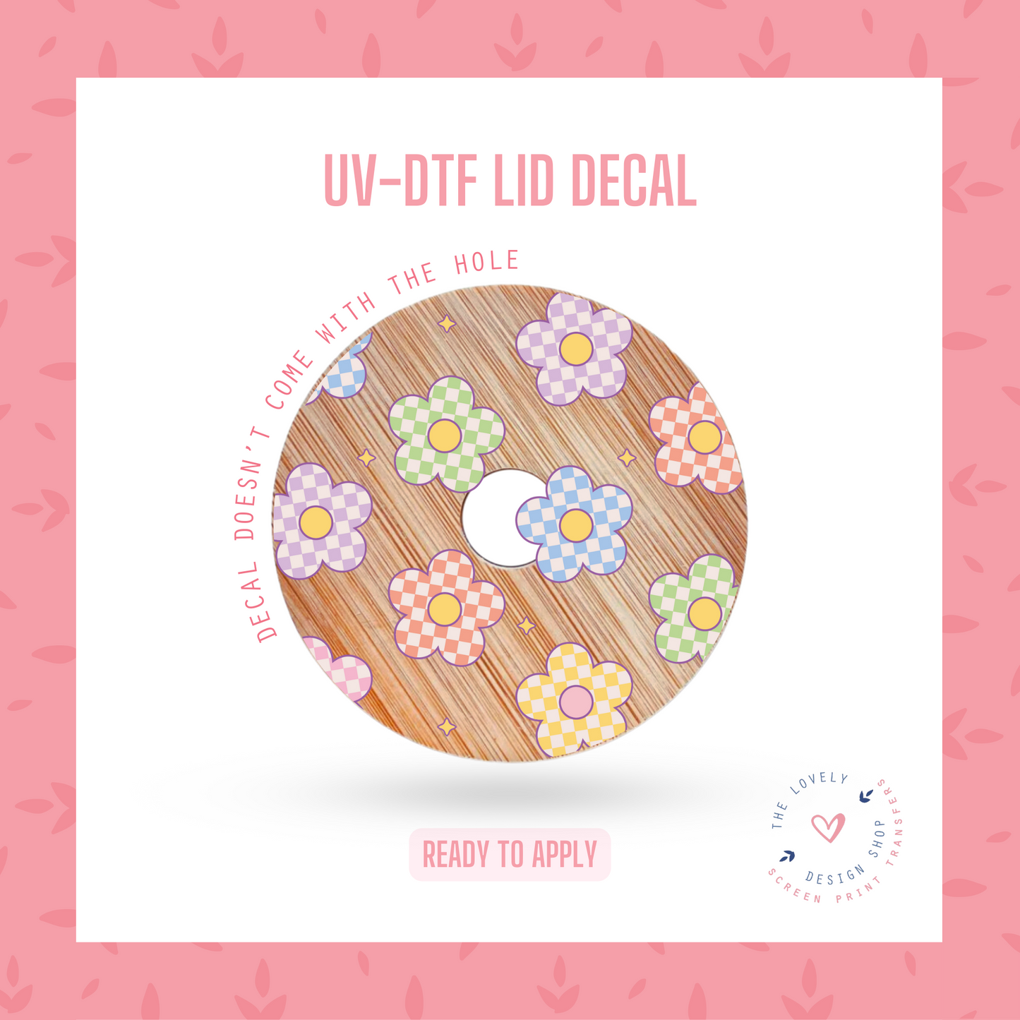 Checkered Colorful Daisy - UV DTF Lid Decal (Ready to Ship) Apr 22
