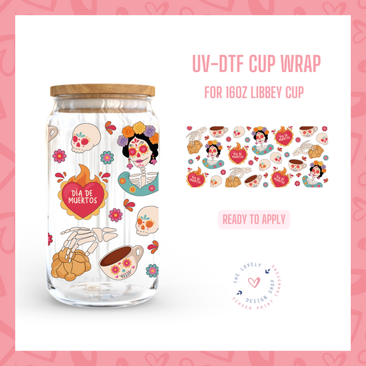 Dia De Los Muertos  - UV DTF 16 oz Libbey Cup Wrap - Aug 26