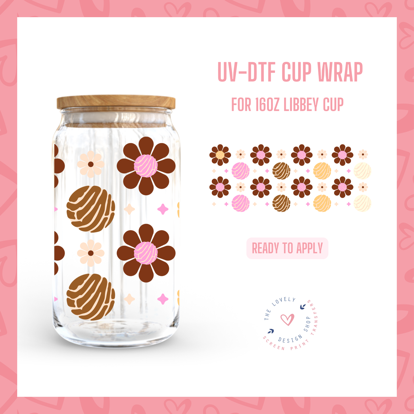 Concha Flowers - UV DTF 16 oz Libbey Cup Wrap - Aug 19