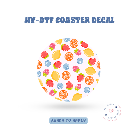 Fruits Only! - UV DTF Coaster Decal - Feb 4