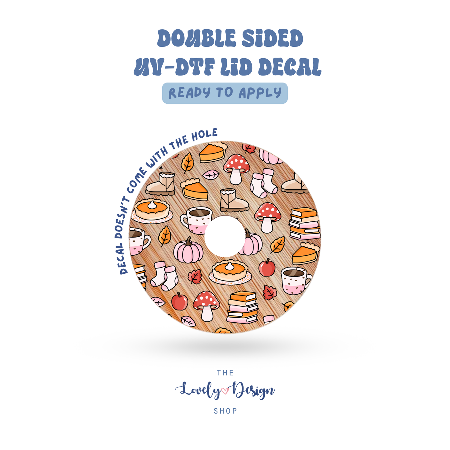 Autumn Treats - UV DTF Lid Decal - Aug 8
