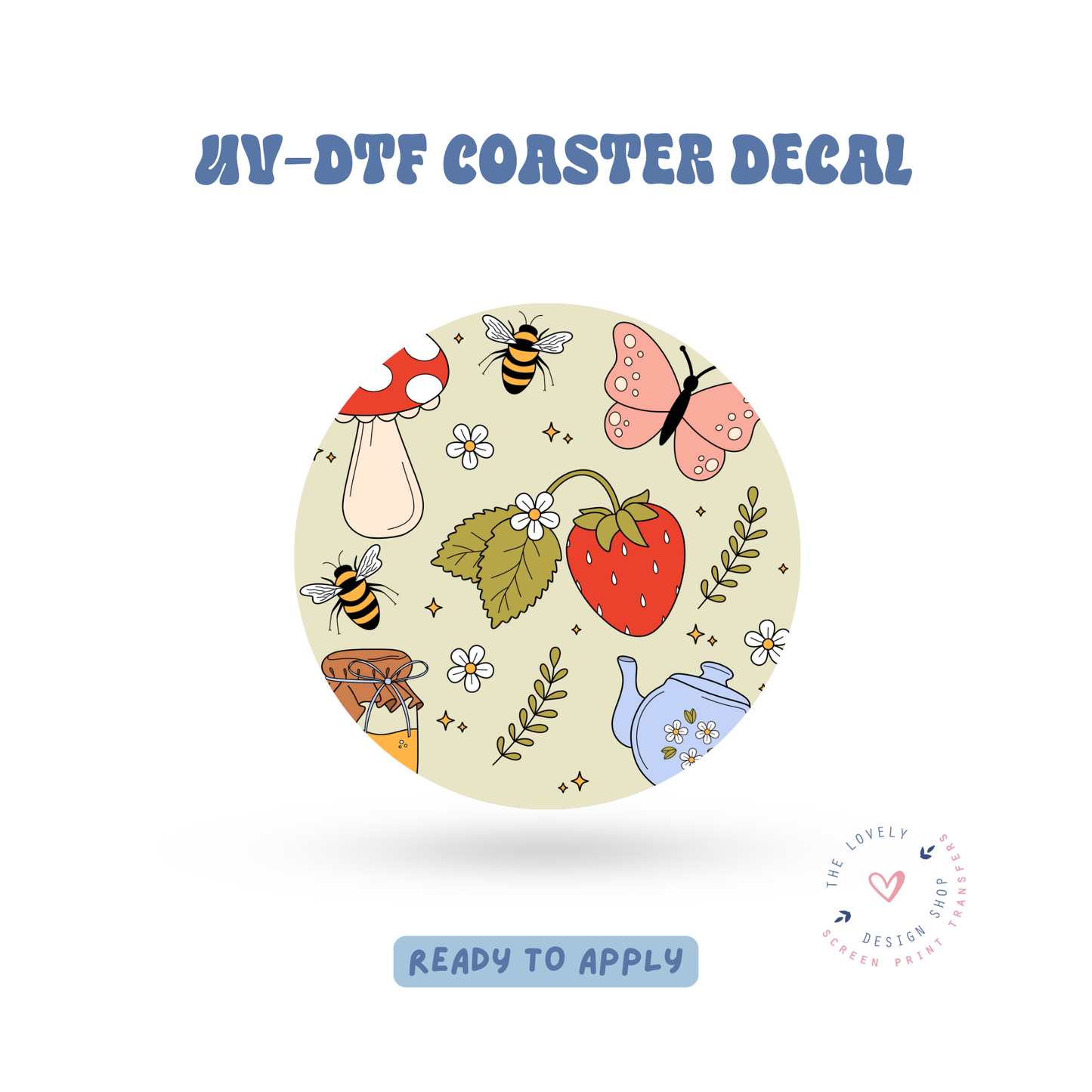 Cottage Life - UV DTF Coaster Decal - Apr 23