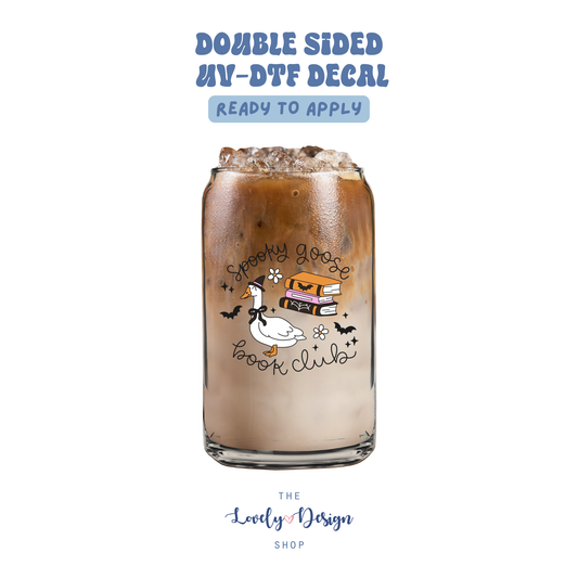 Spooky Goose Book Club - UV DTF Cup Decal - Aug 27