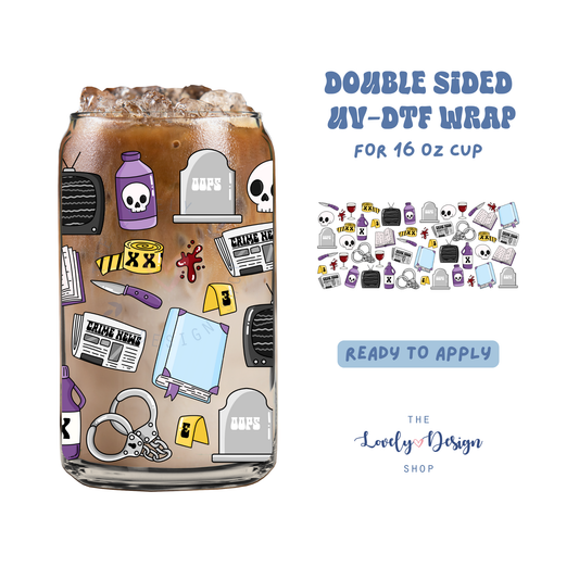 True Crime - UV DTF 16 oz Libbey Cup Wrap - Aug 8