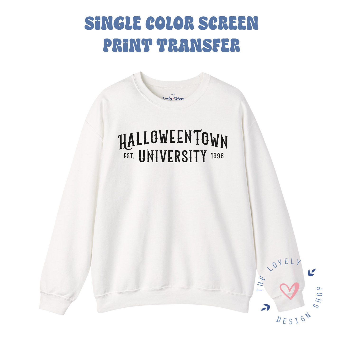 Halloweentown University - Screen Print Transfer (RTS)