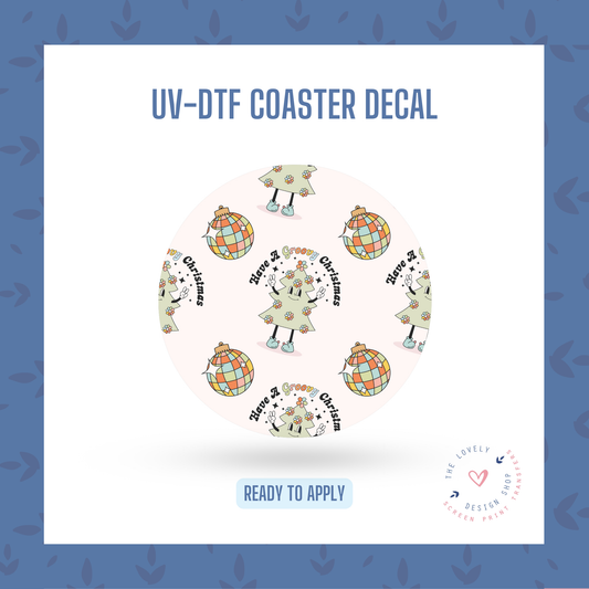 Have A Groovy Christmas - UV DTF Coaster Decal - Nov 12